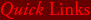 Quick Links